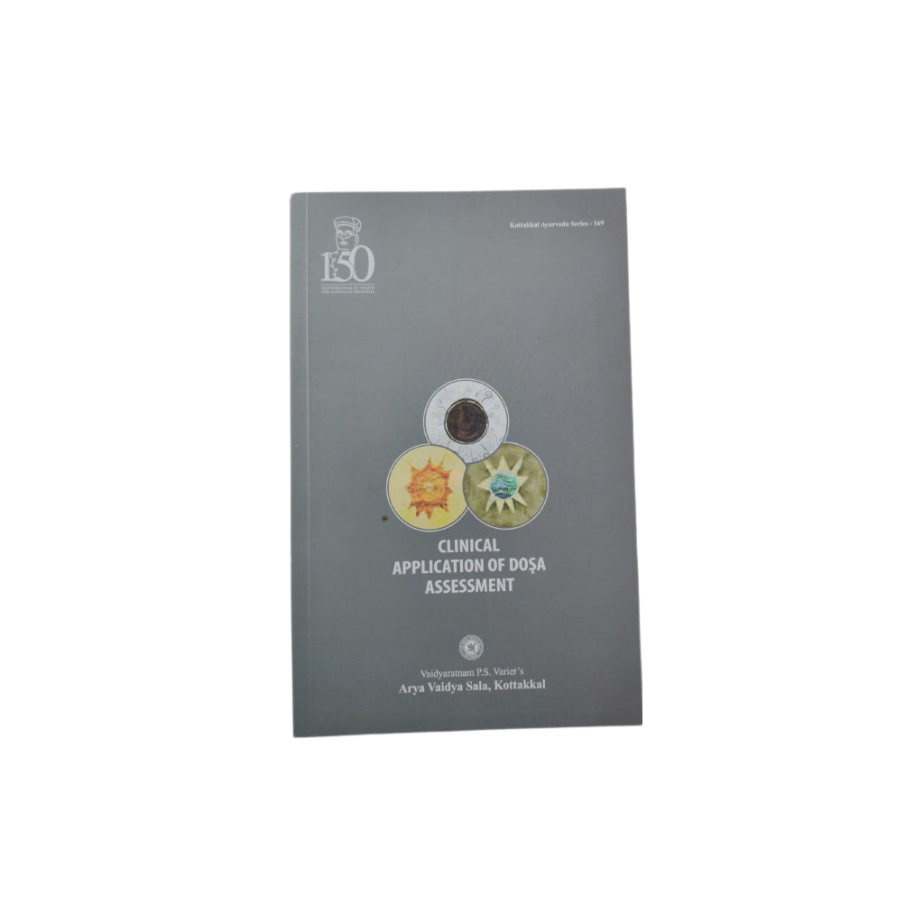Clinical Application Of Dosa Assessment, Publication by Arya Vaidya Sala, Kottakkal Ayurveda for USA Distribution
